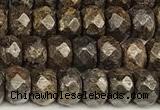 CRB5832 15 inches 4*6mm, 5*8mm, 6*10mm faceted rondelle bronzite beads