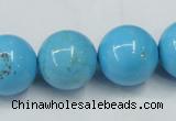 CTU881 15.5 inches 18mm round dyed turquoise beads wholesale